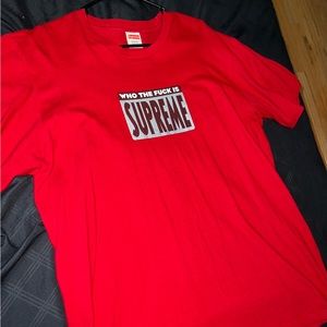 Who The Fuck Is Supreme T-shirt